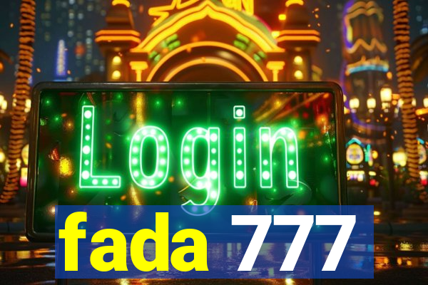 fada 777